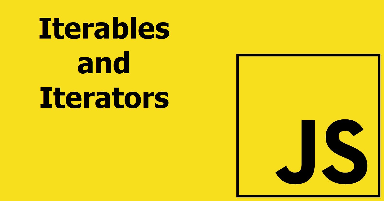 JavaScript Interview Question: Iterables and Iterators