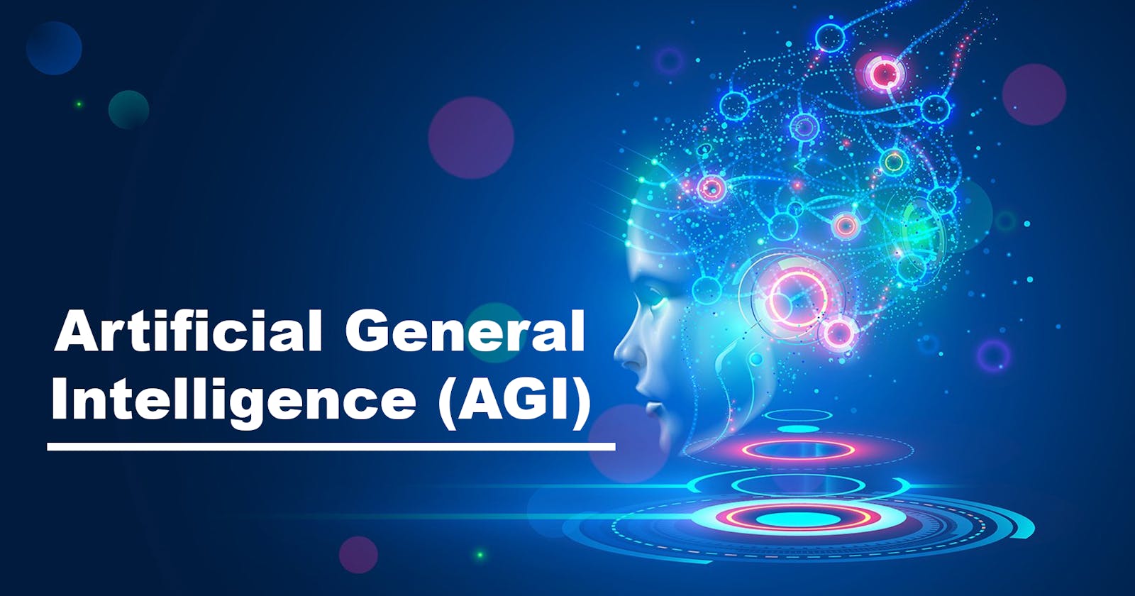 AGI (Artificial General Intelligence)