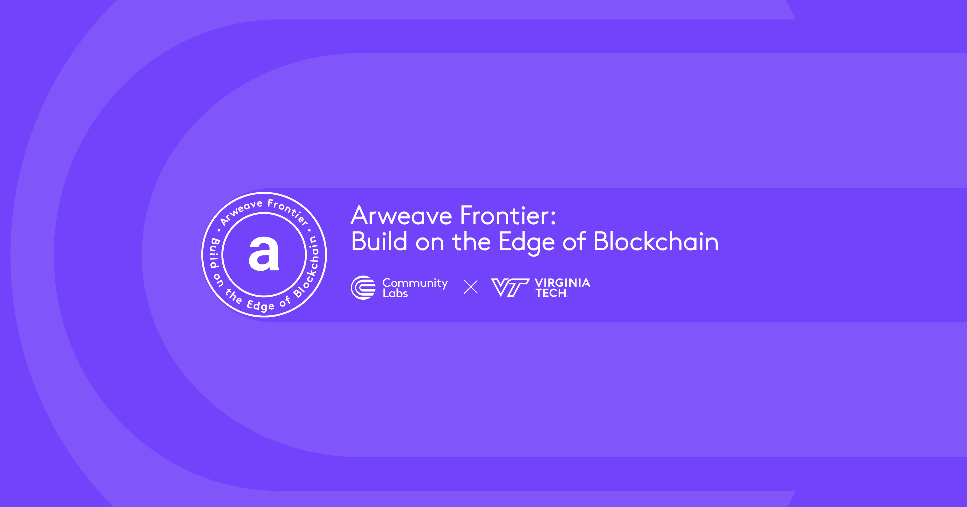 Arweave Frontier: Build on the Edge of Blockchain