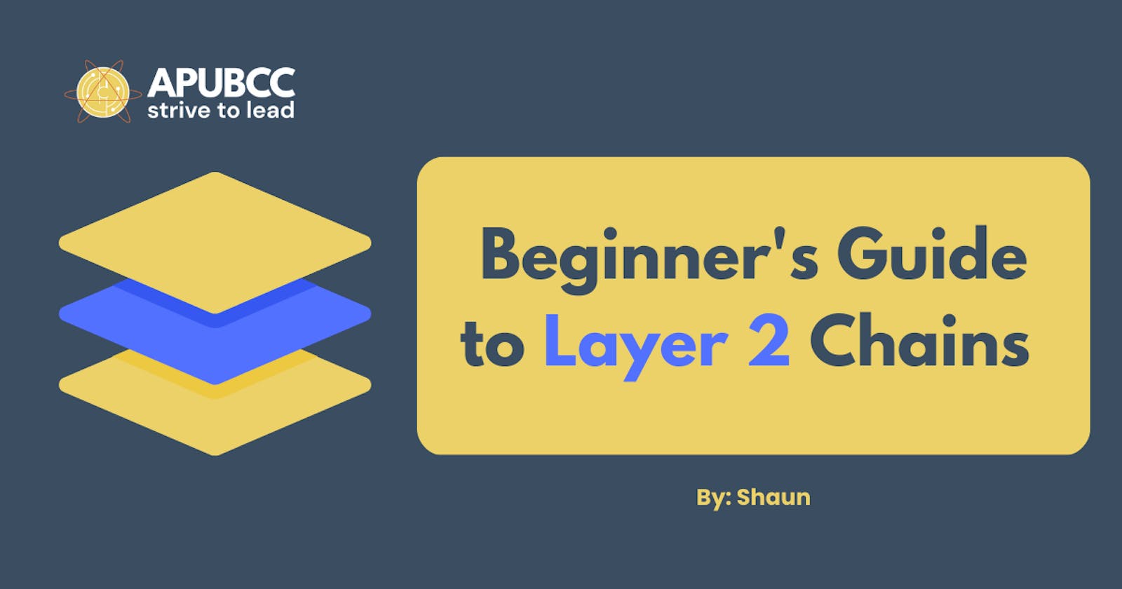 Beginner's Guide to Layer 2 Chains
