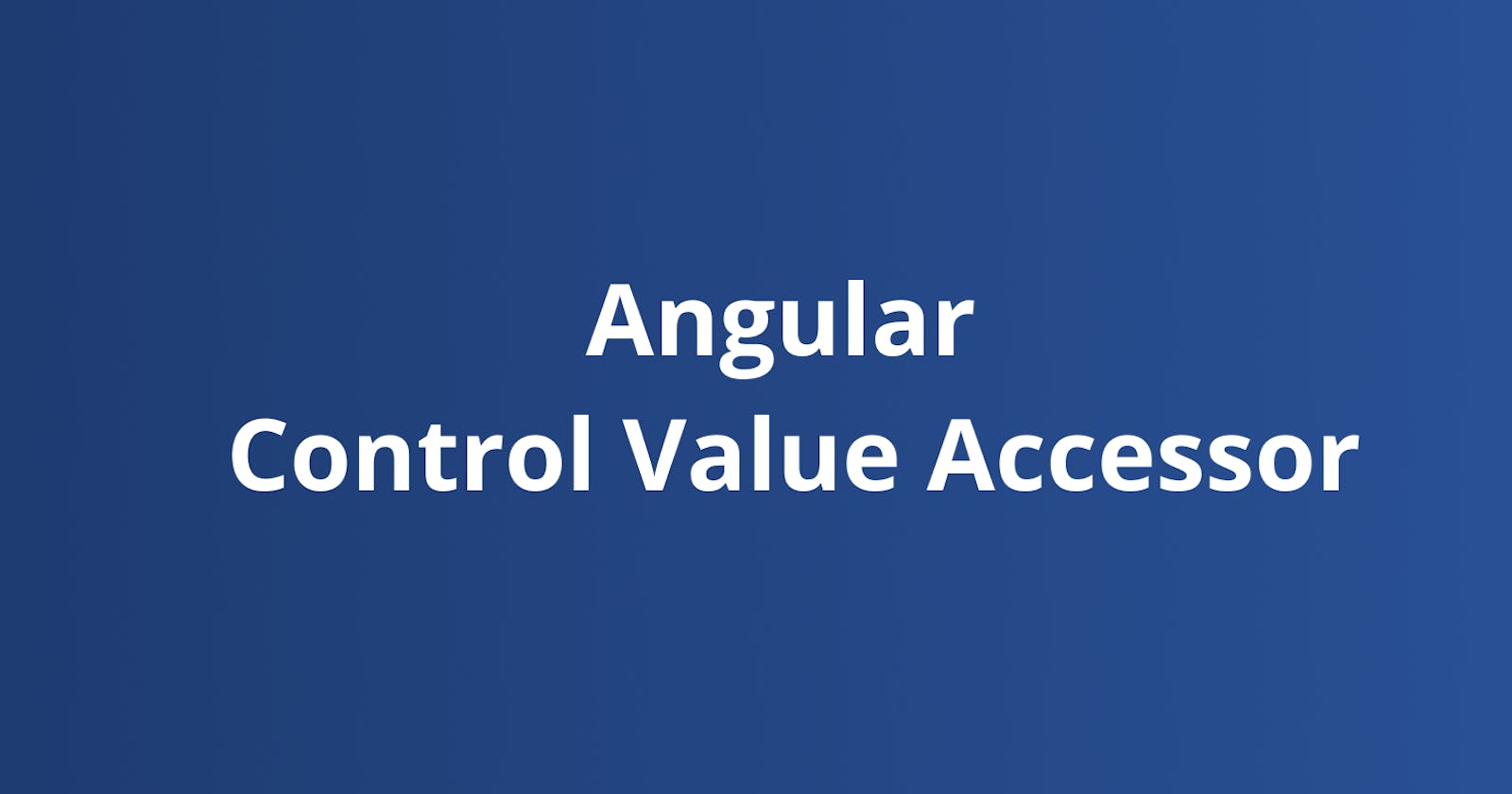 Control value accessor in Angular