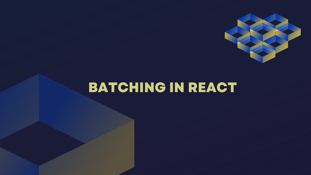 Batching in React