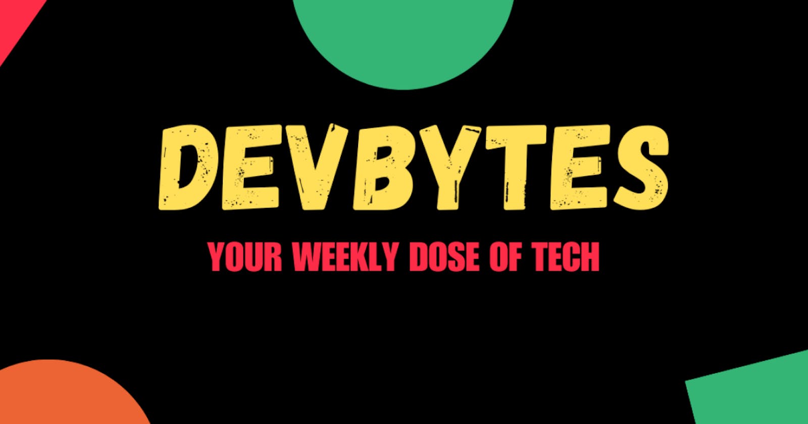 Stay Up-to-Date with DevBytes: Your Ultimate Source for Tech News