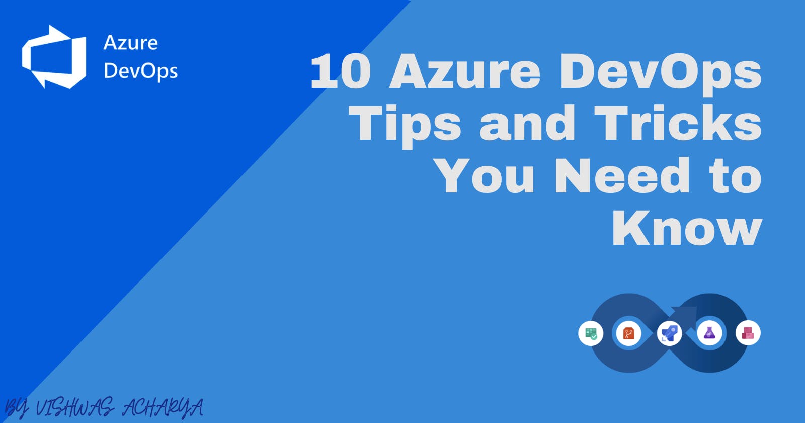 10 Azure DevOps Tips and Tricks You Need to Know