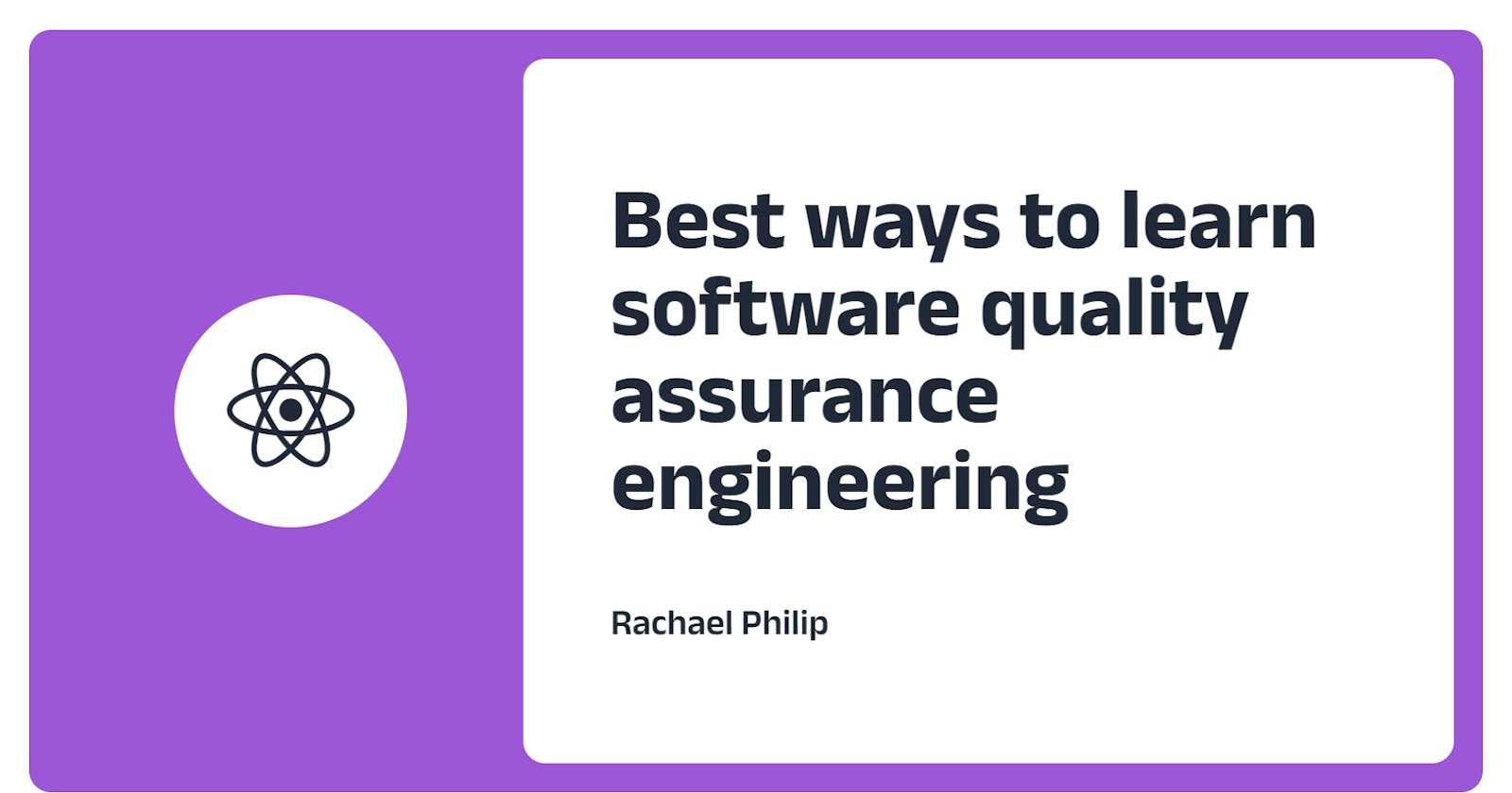 Best Ways To Learn Software Quality Assurance Engineering