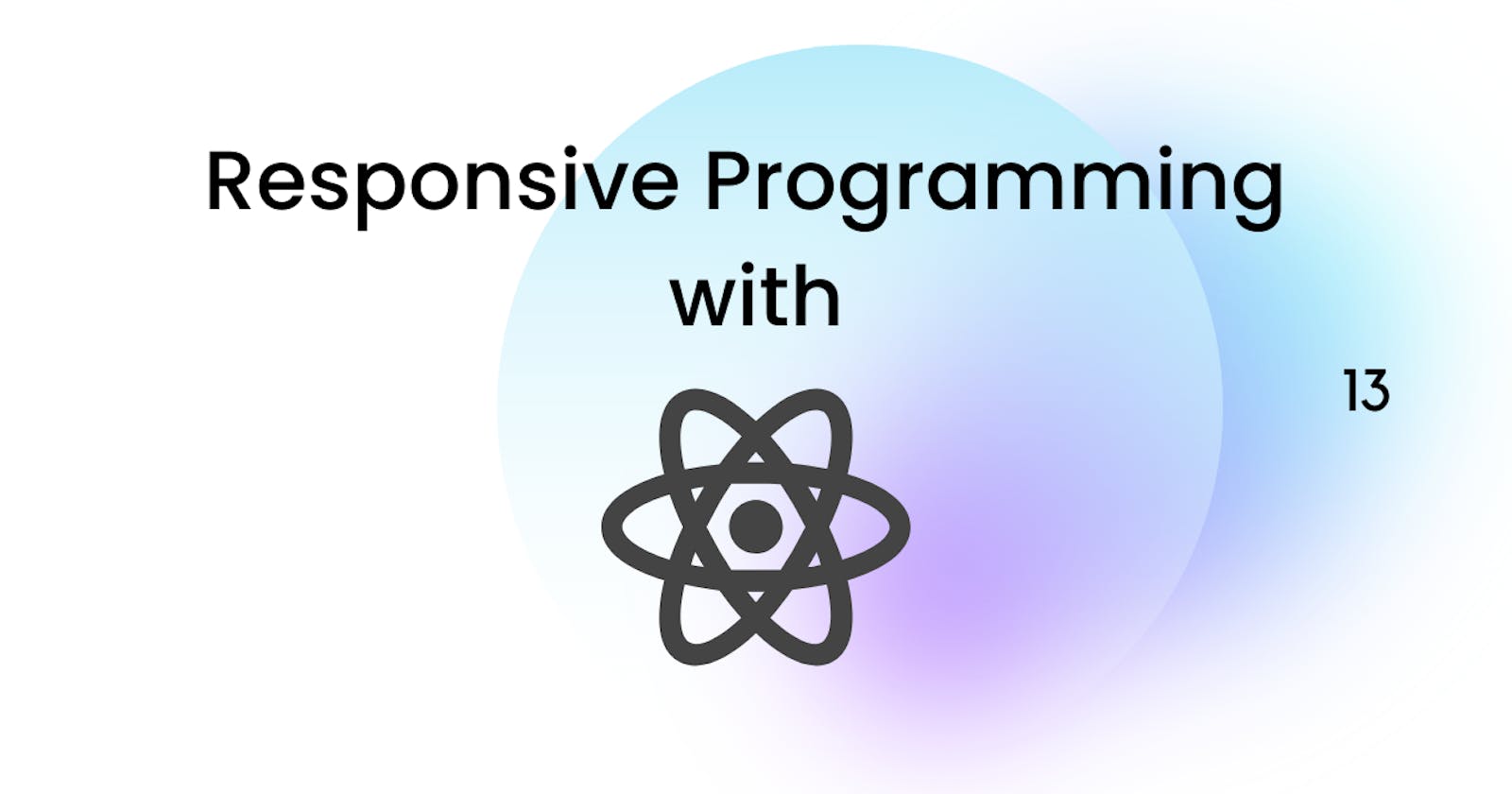 Responsive programming with React
