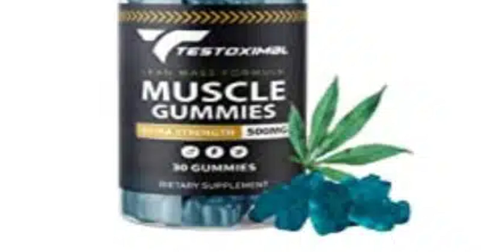 Testoximal Muscle Gummies Reviews 2023 - Shocking Results, Side Effects, Benefits, Official Website & Where to Buy?