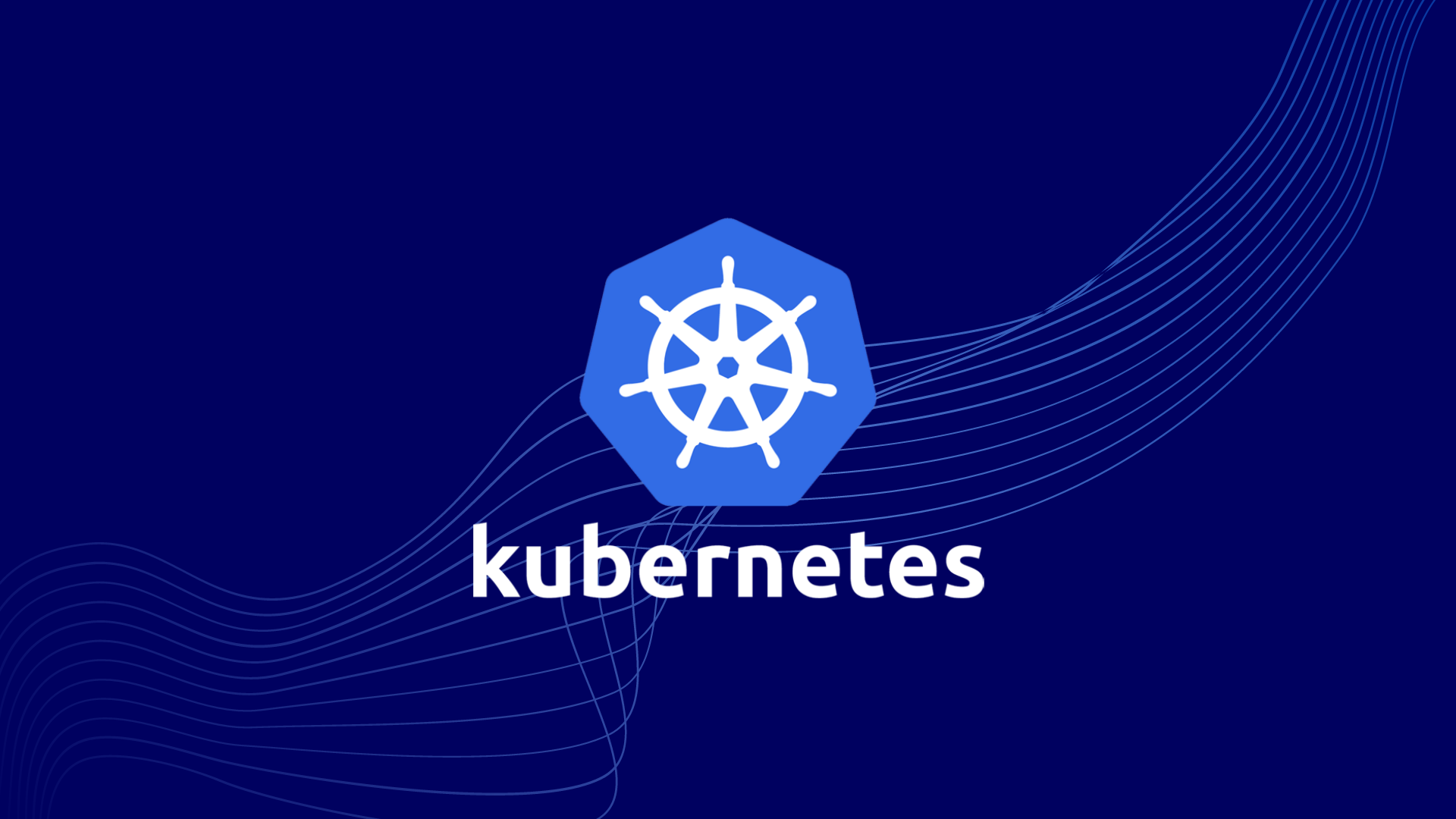 Kubernetes Explained