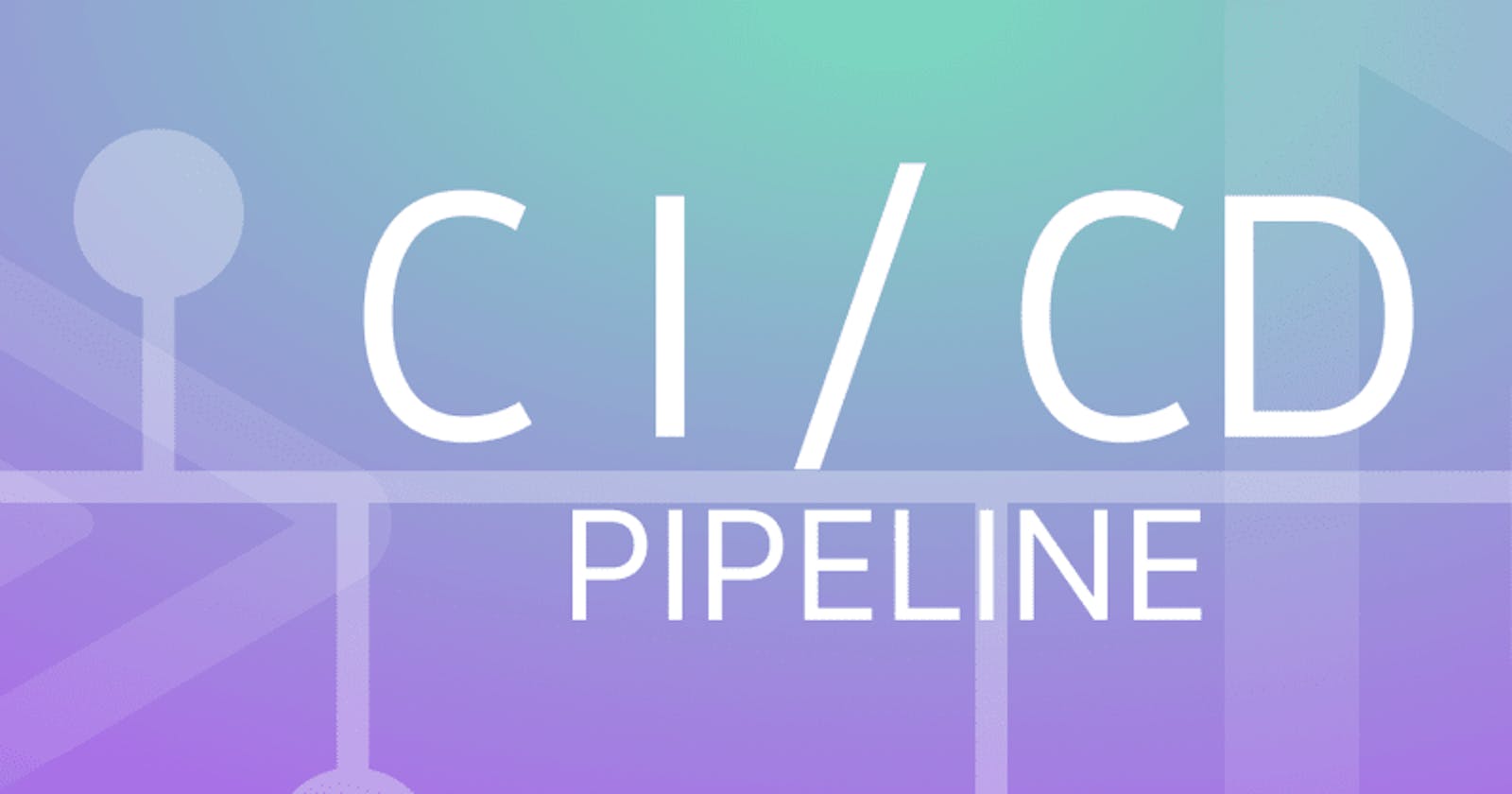 What is a CI/CD pipeline?