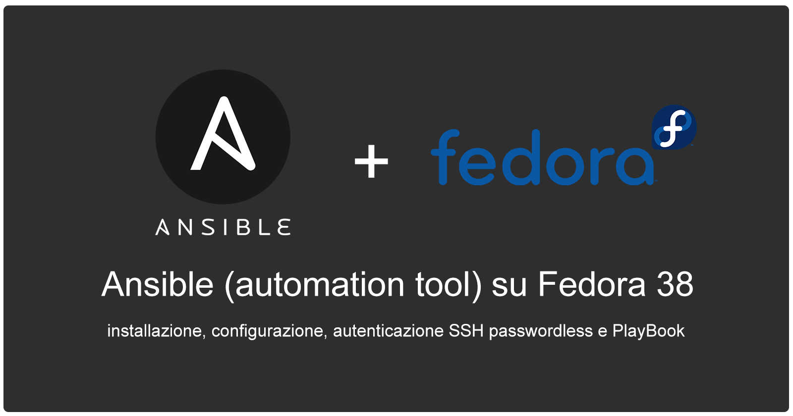 Ansible (automation tool) su Fedora 38