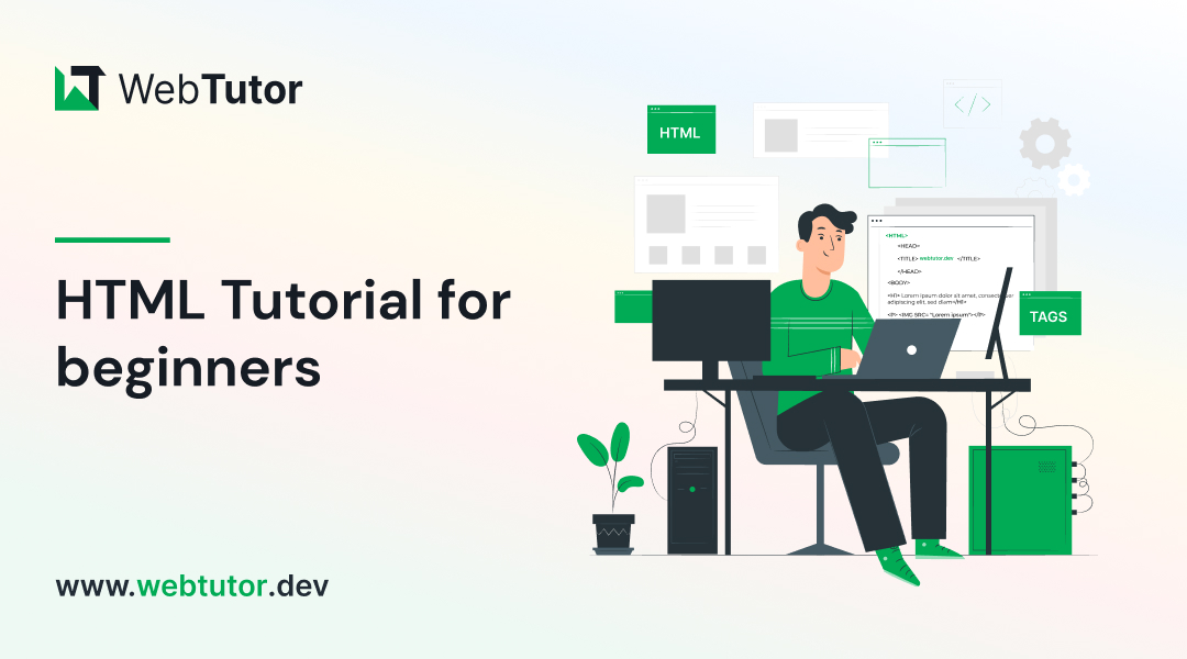 Unlimited Learning: HTML Tutorial for Beginners - WebTutor