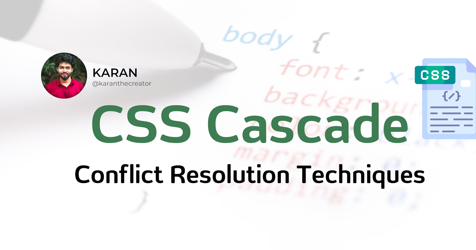 CSS Cascade Conflict Resolution Techniques