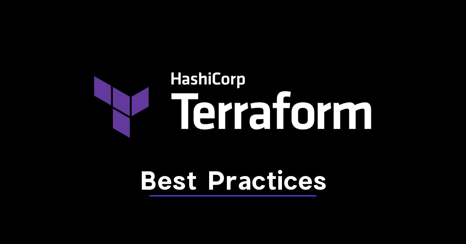 10 Terraform Best Practices