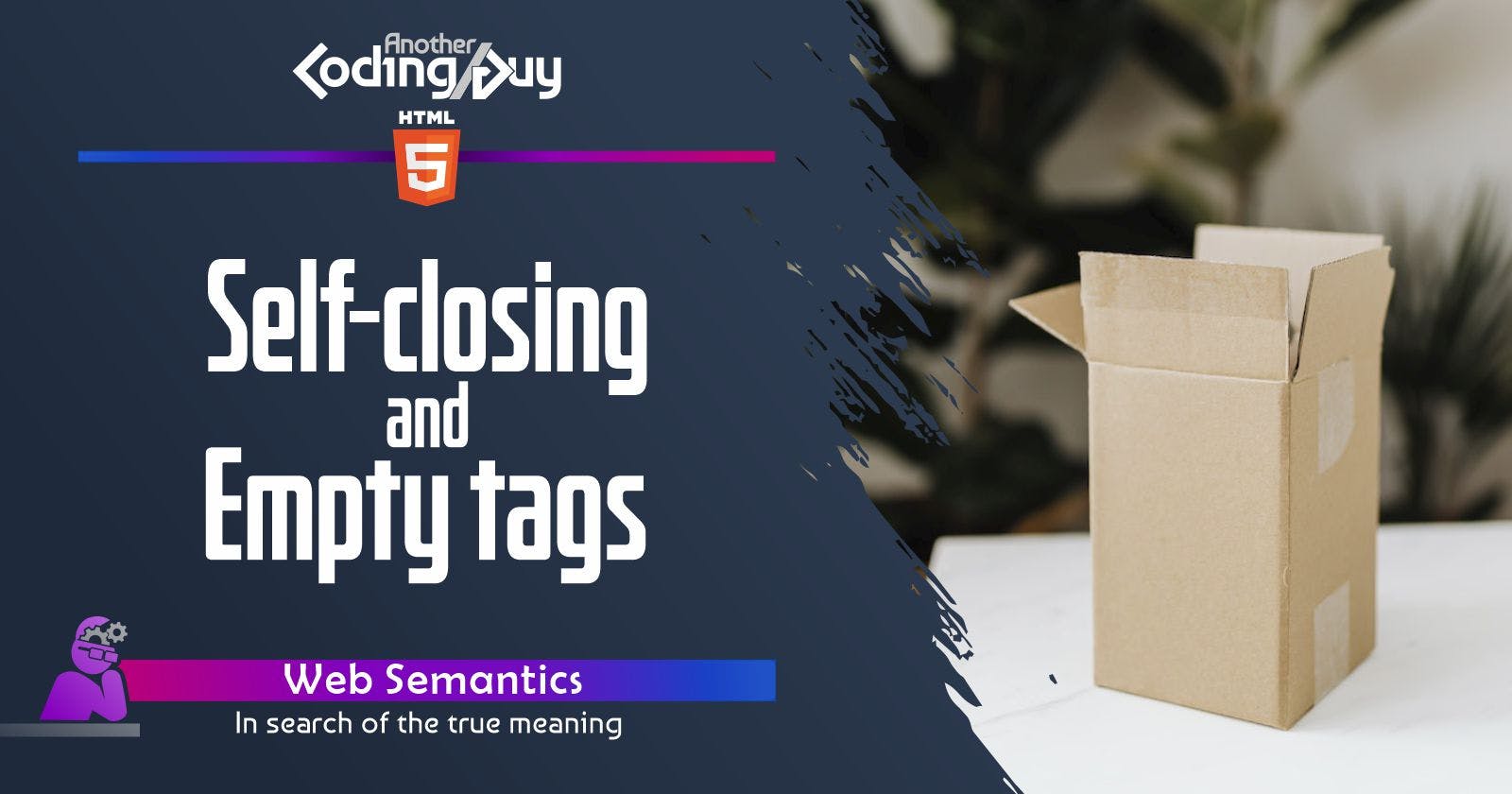 Self-closing and Empty tags