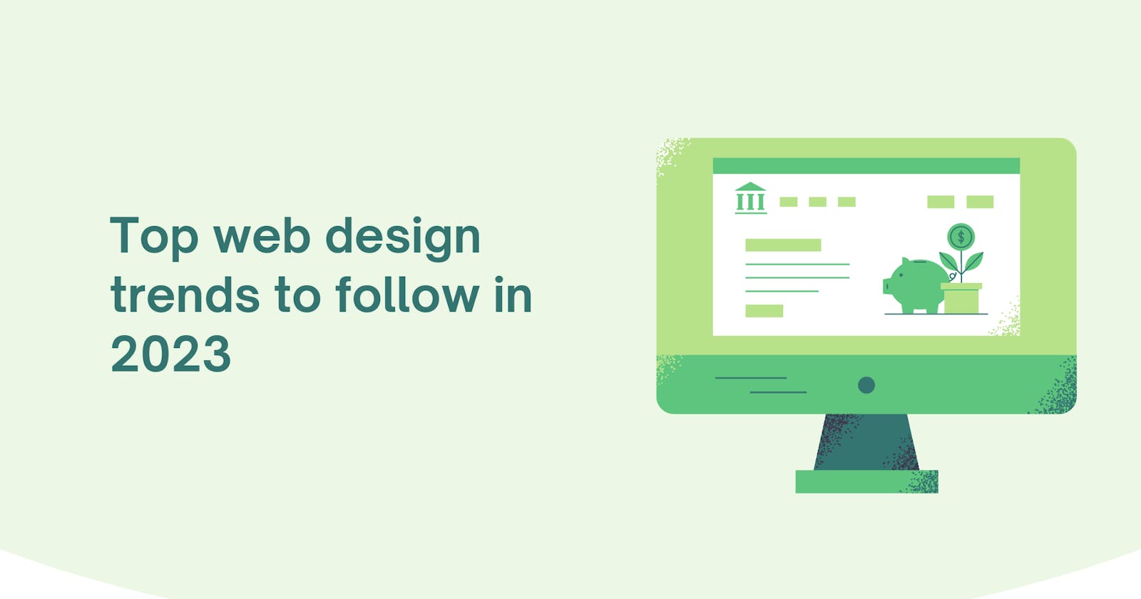 Top web design trends to follow in 2023