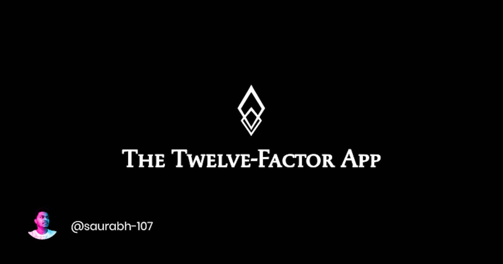 Twelve Factor app