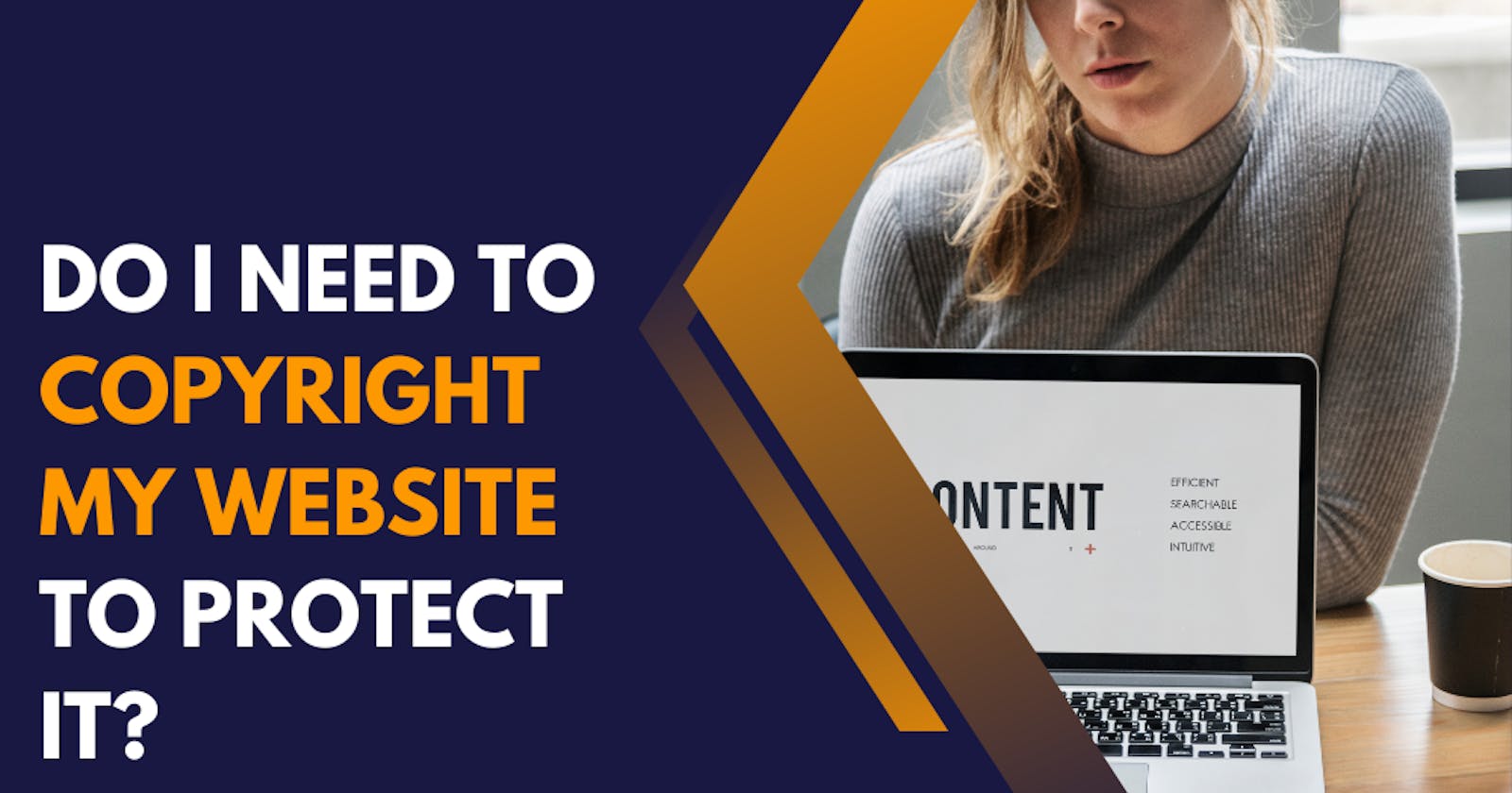Do I Need To Copyright My Website To Protect It?