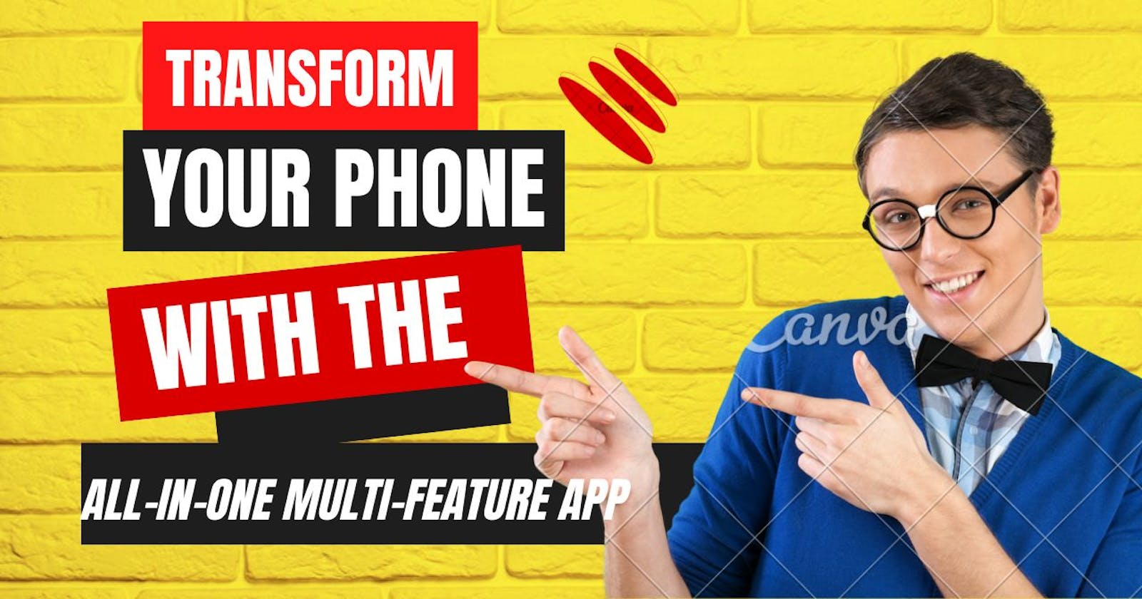 Transform Your Phone with the All-In-One Multi-Feature App