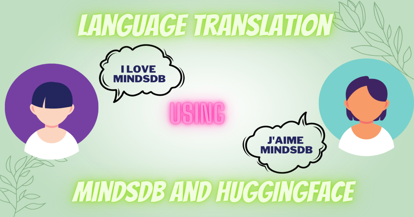 AI-Powered Language Translation: A Guide to Building a Discord Bot with MindsDB and HuggingFace