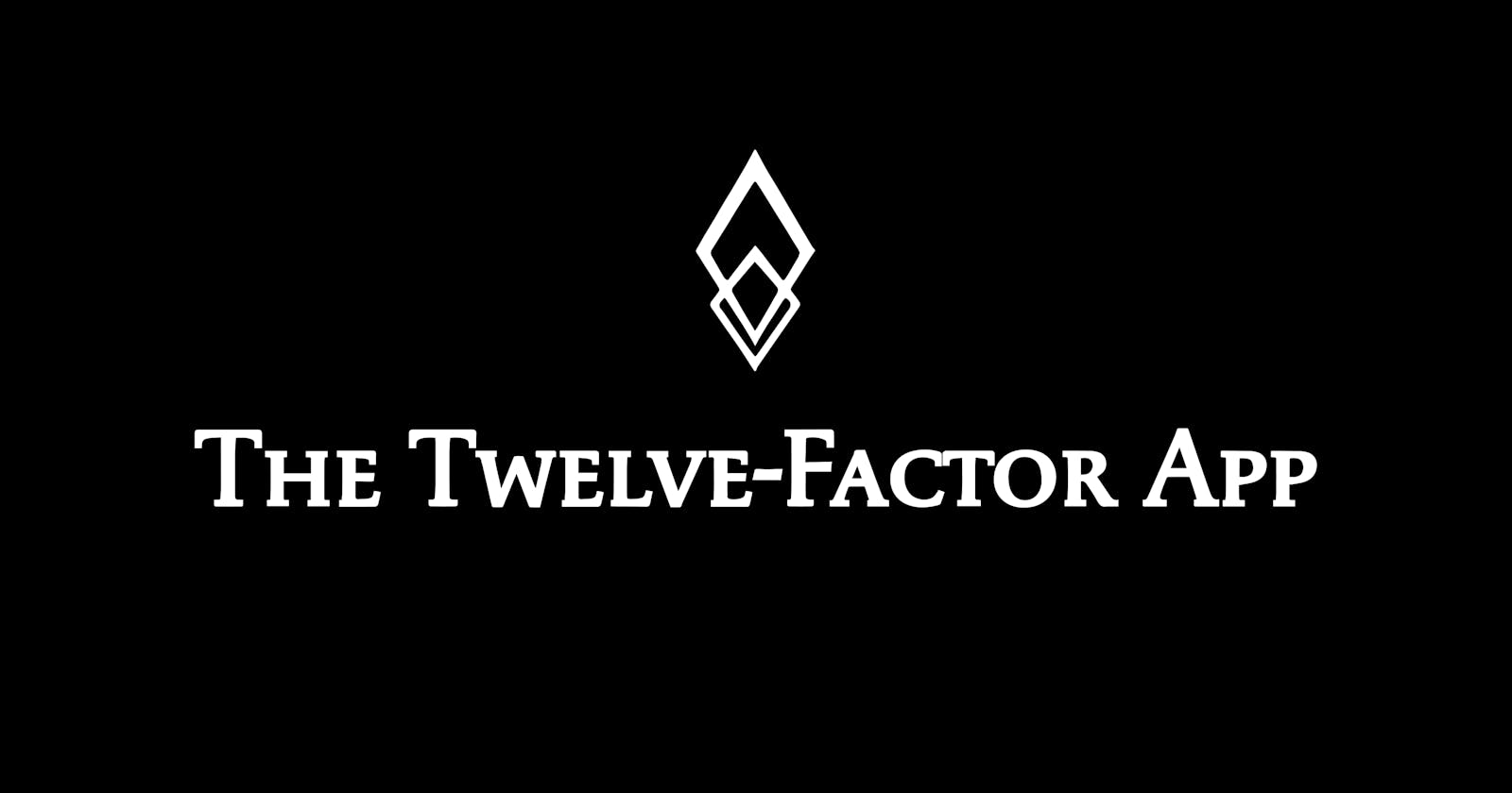 Twelve(12) Factor App
