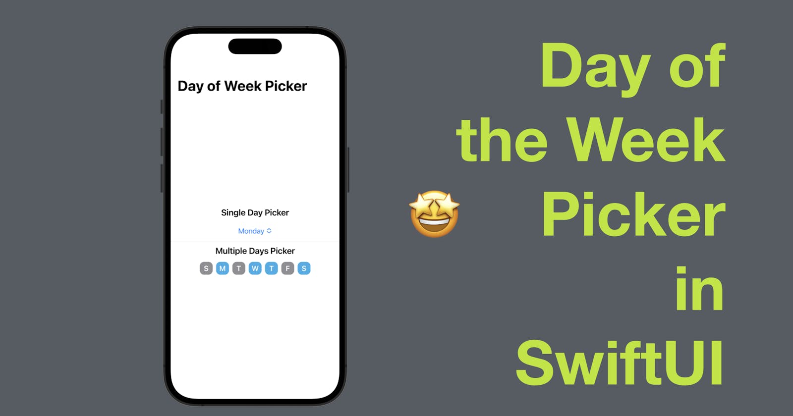 Day of the Week Picker in SwiftUI