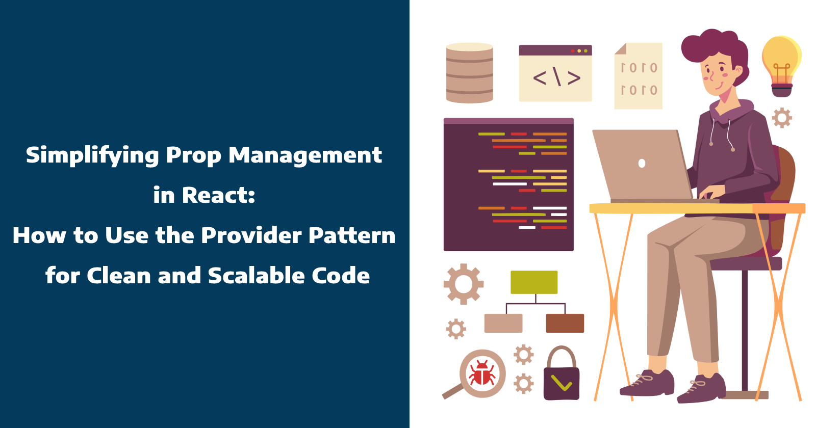 Simplifying Prop Management in React: How to Use the Provider Pattern for Clean and Scalable Code