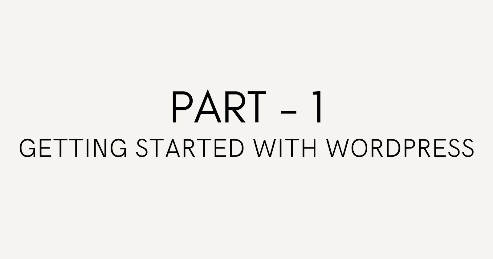 "Getting Started with WordPress: My Journey with rtCamp"