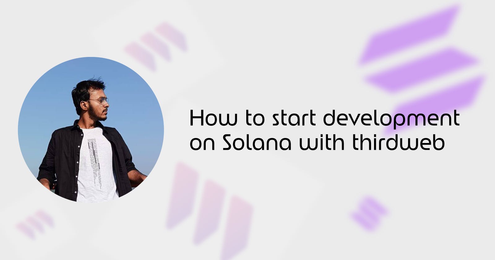 How to start development on Solana with thirdweb ◎