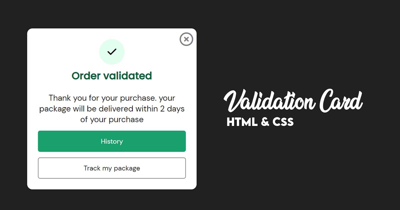 Create Validation Card using HTML & CSS