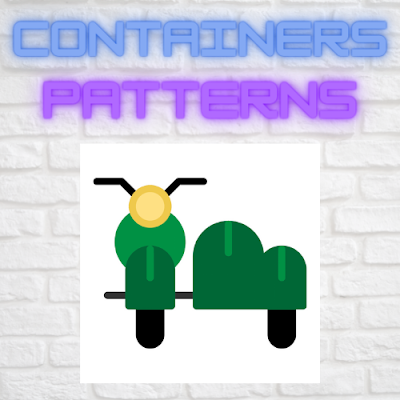 Exploring the World of Container Patterns