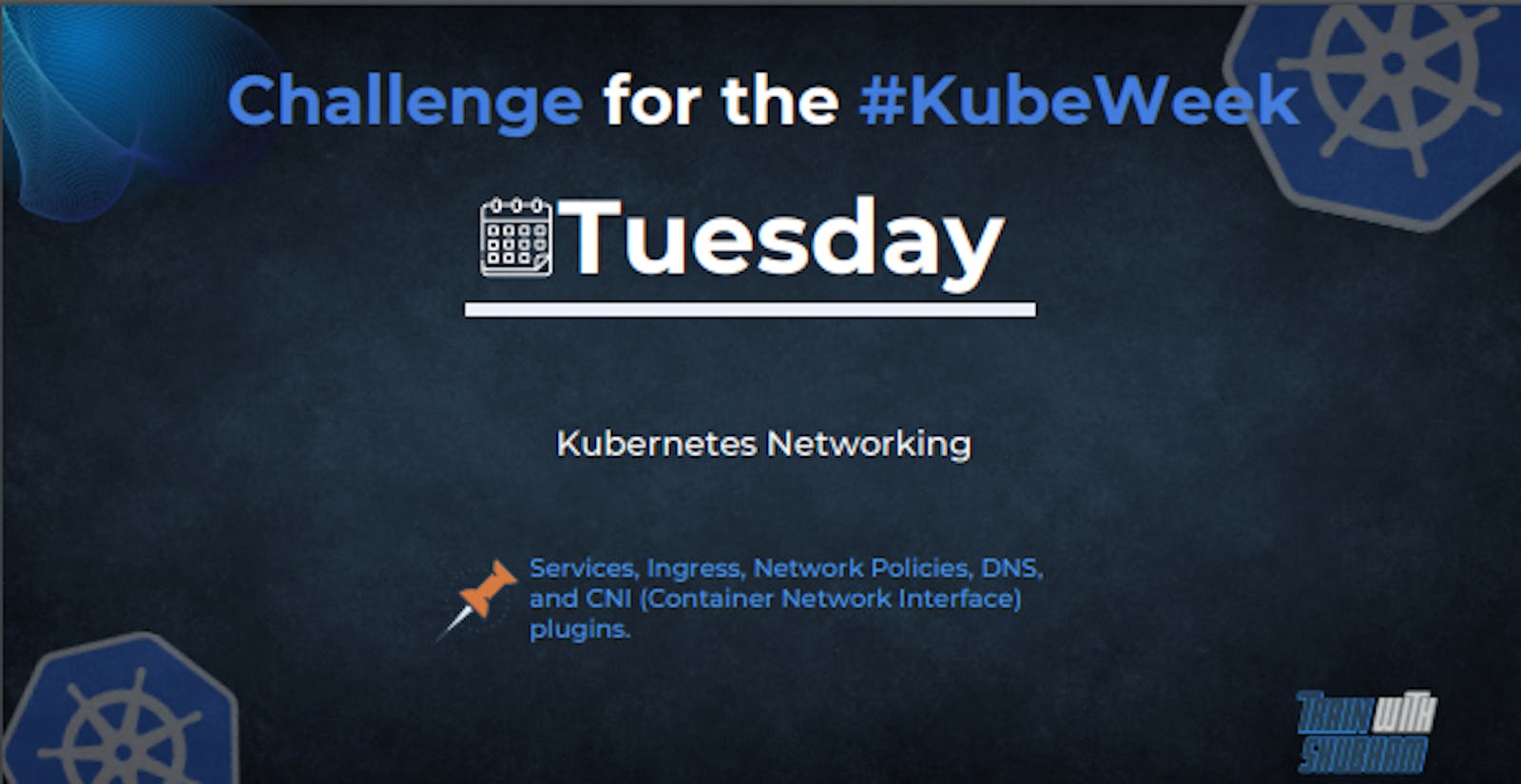 Day 2: Kubernetes Networking