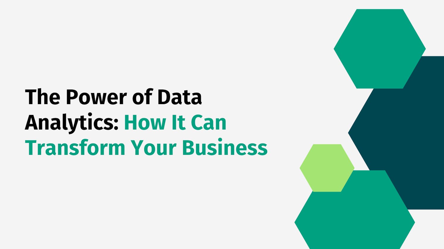 The Power of Data Analytics: How It Can Transform Your Business