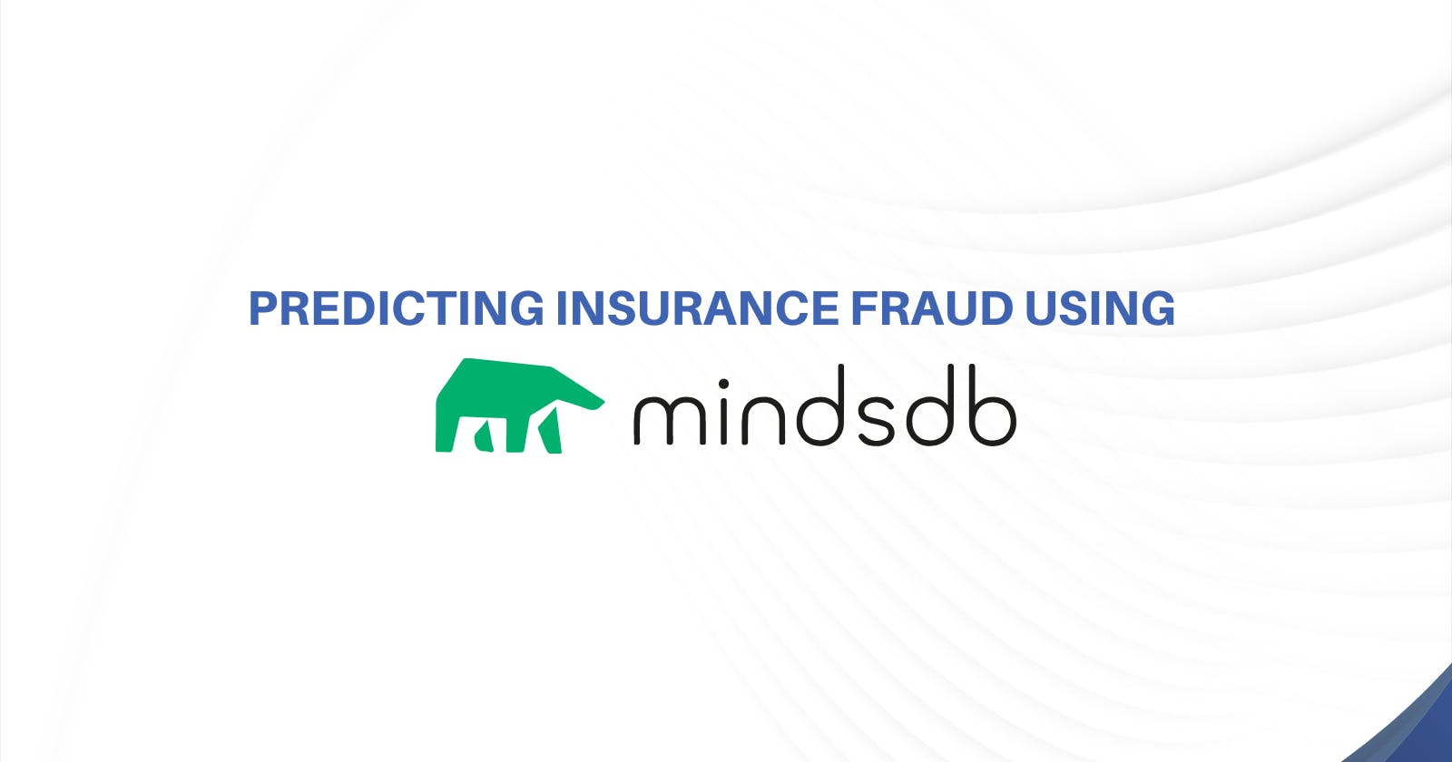 Predicting Insurance Fraud using SMOTE and  MindsDB