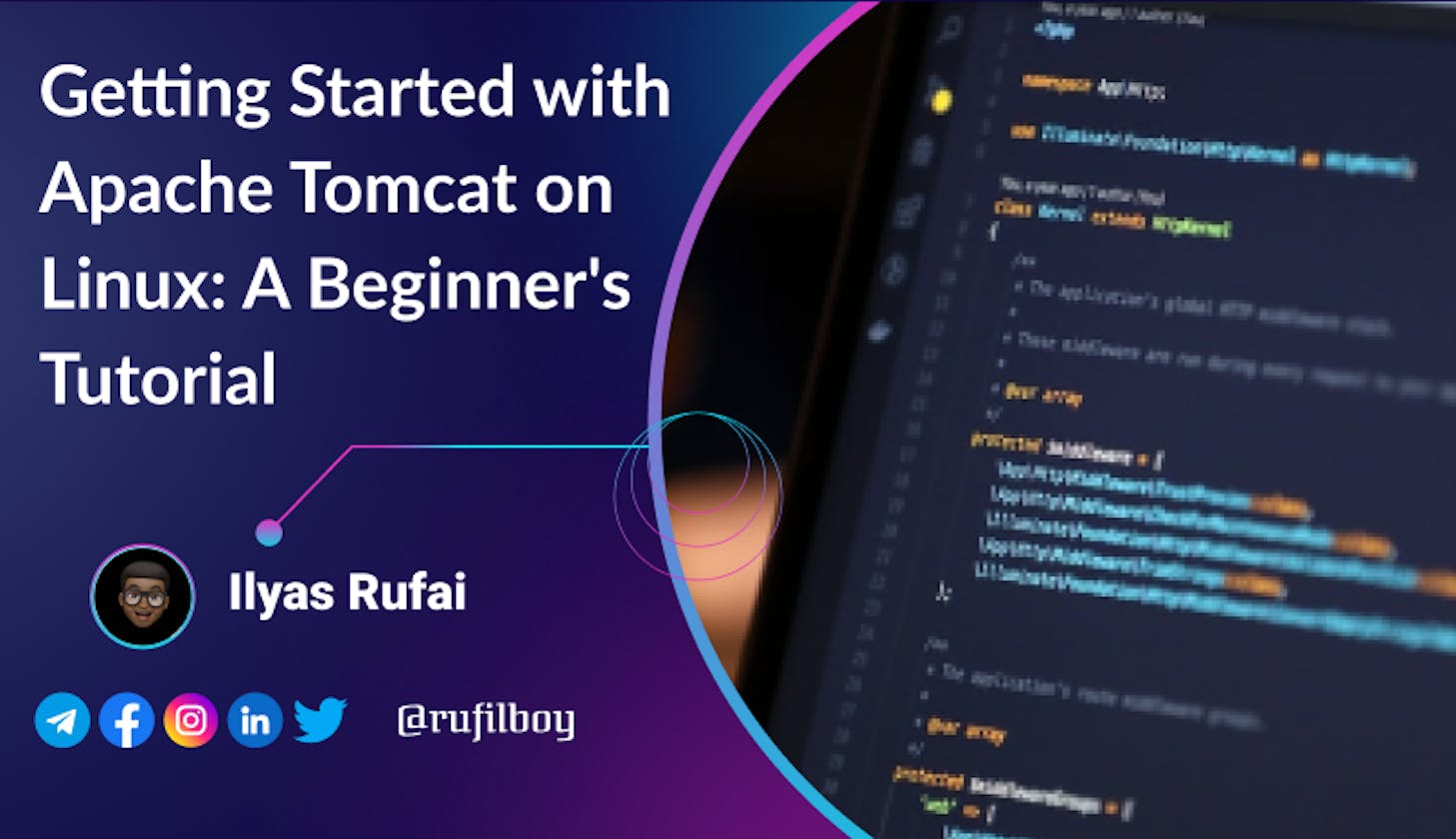 Getting Started with Apache Tomcat on Linux: A Beginner's Tutorial