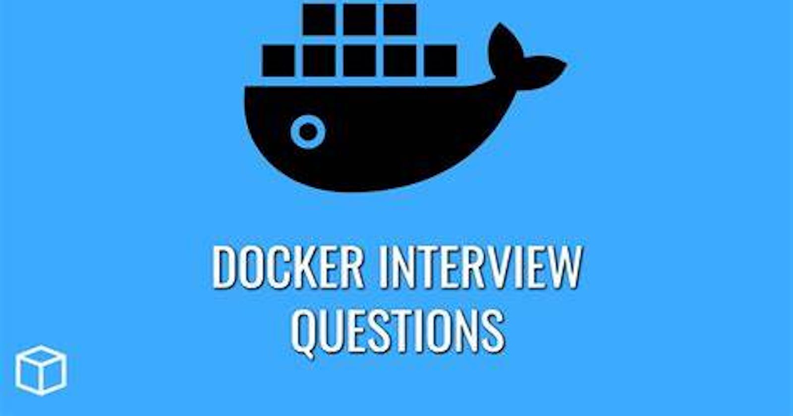 Day-21 Docker Important Interview Questions !