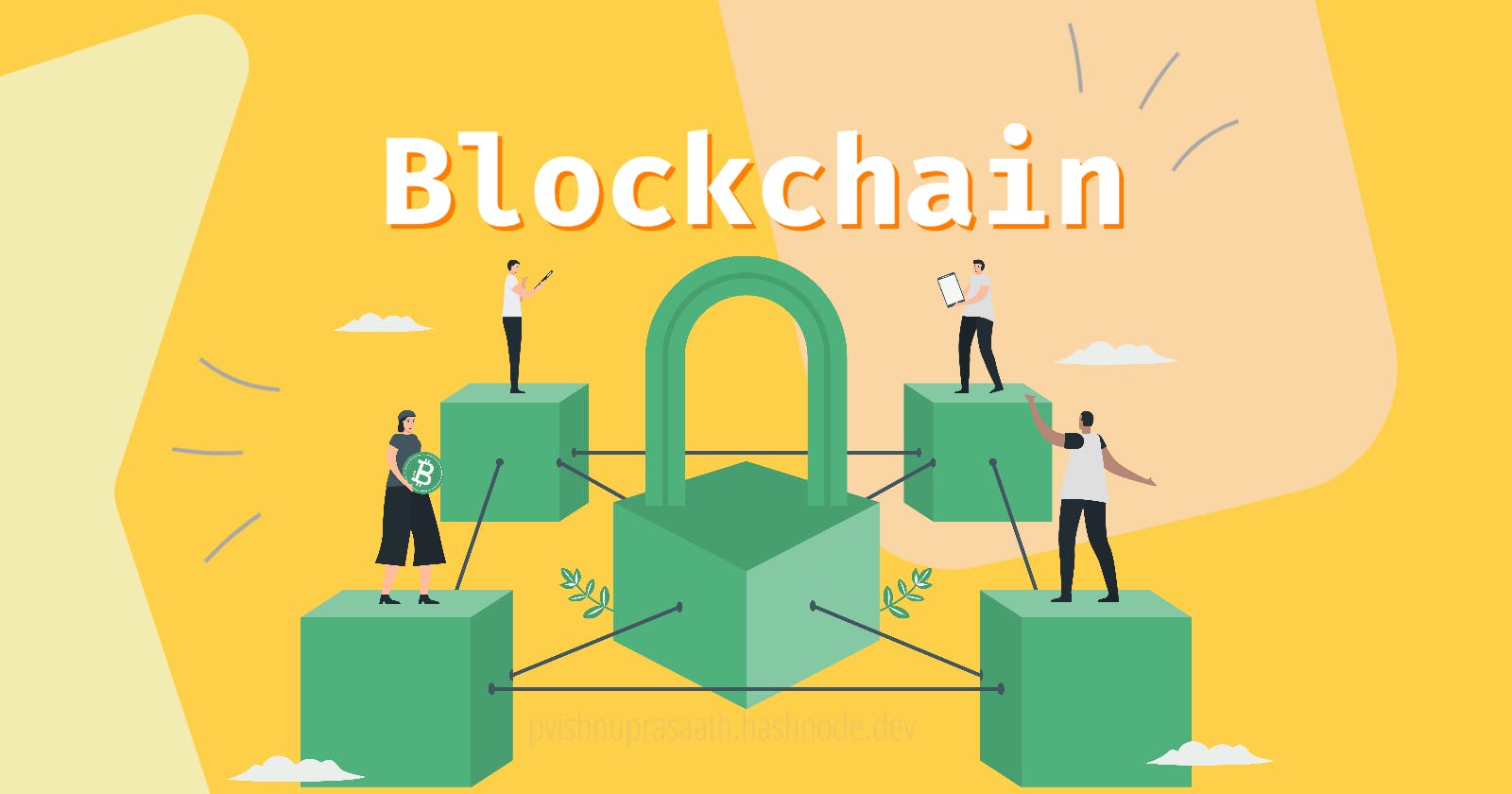 Blockchain: Understanding basics - part 1