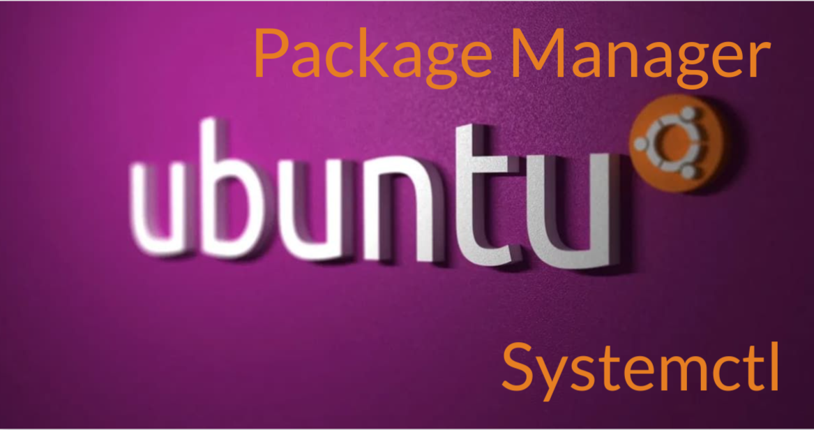 Understanding package manager and systemctl