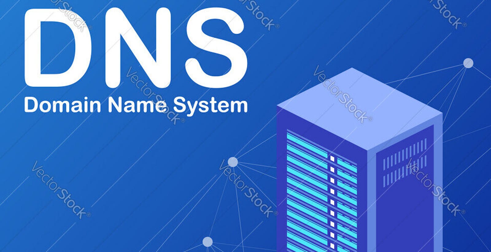 DNS: A Beginner's Guide to Domain Name Systems
