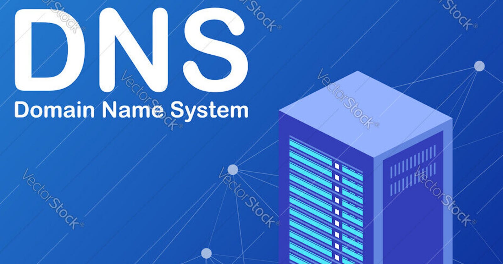 DNS: A Beginner's Guide to Domain Name Systems