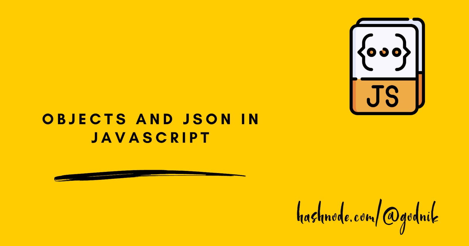 Objects & JSON in Javascript
