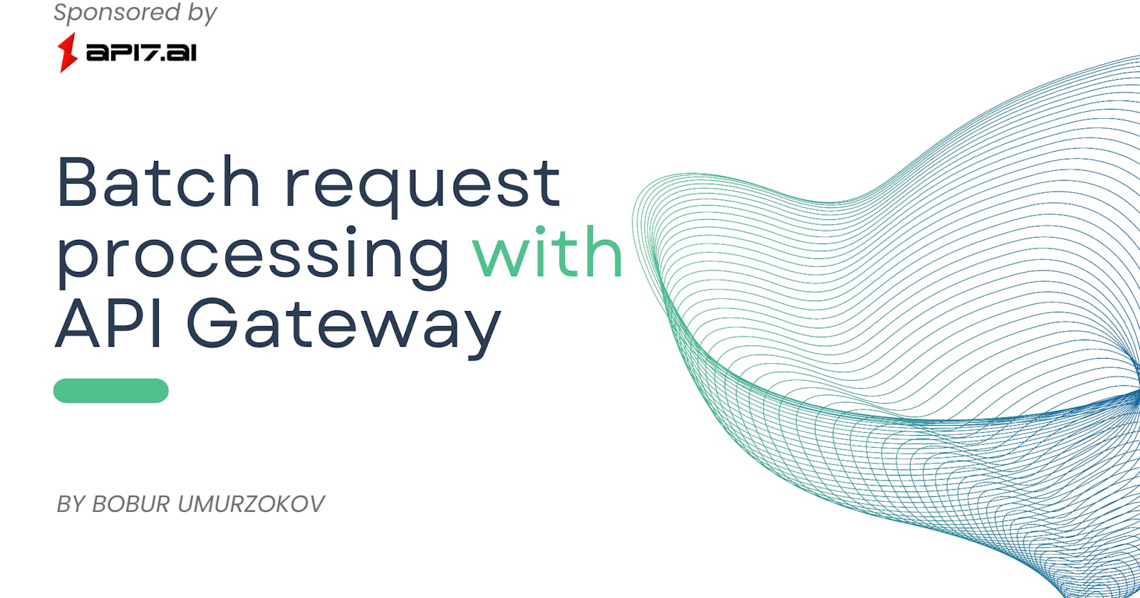 Batch request processing with API Gateway
