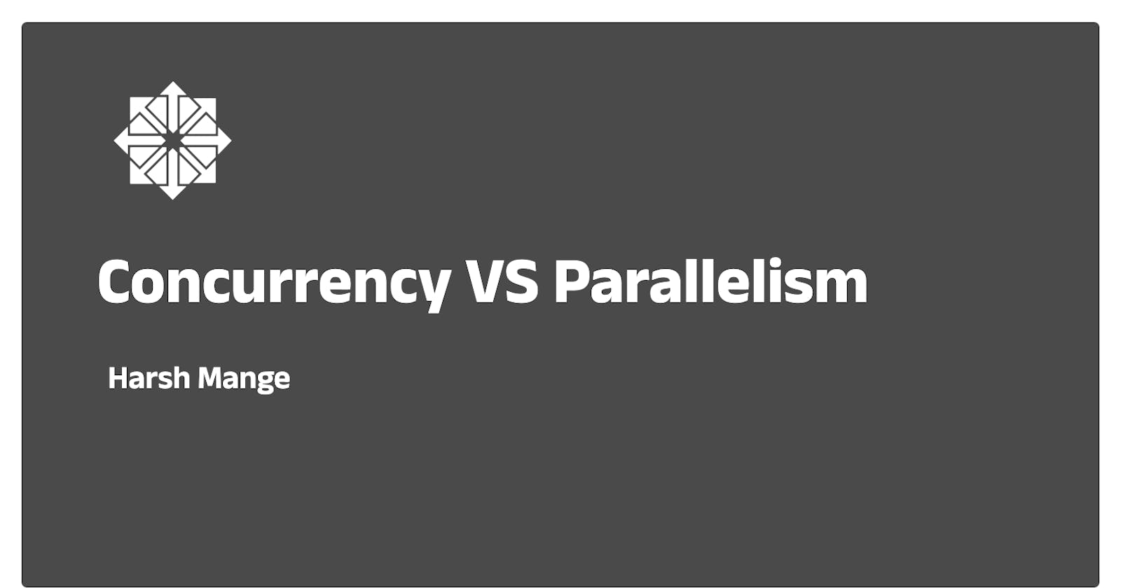 Understanding the Difference Between Concurrency and Parallelism