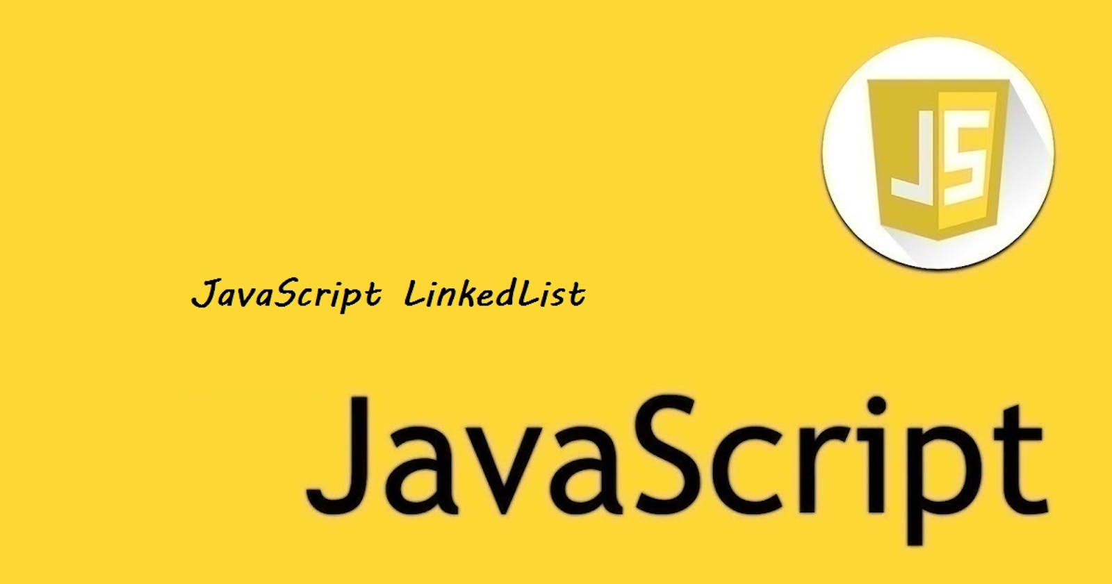 22 - JavaScript - LinkedList