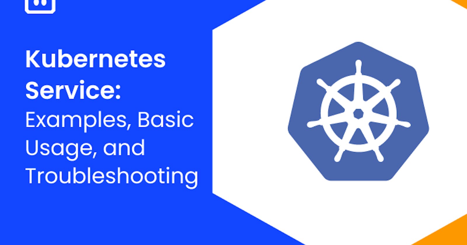 What are Kubernetes Services?