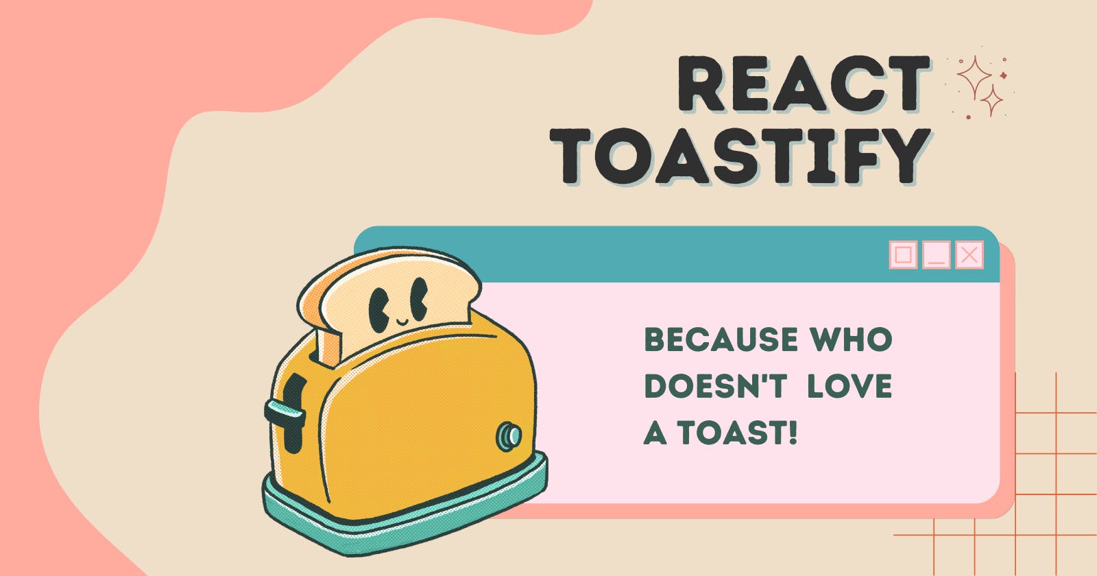 Toast Your React App: A Beginner's Guide to React Toastify Notifications