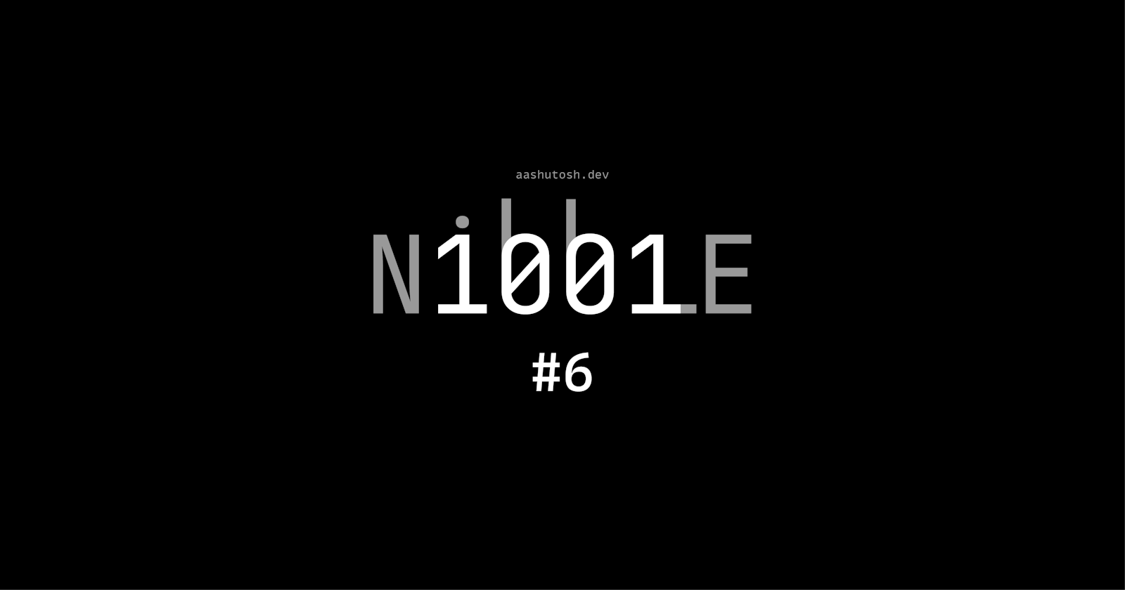 Nibble #6