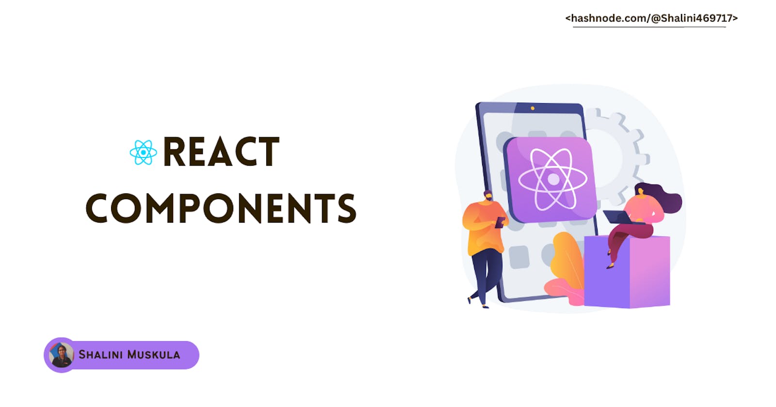 A Guide to React Components