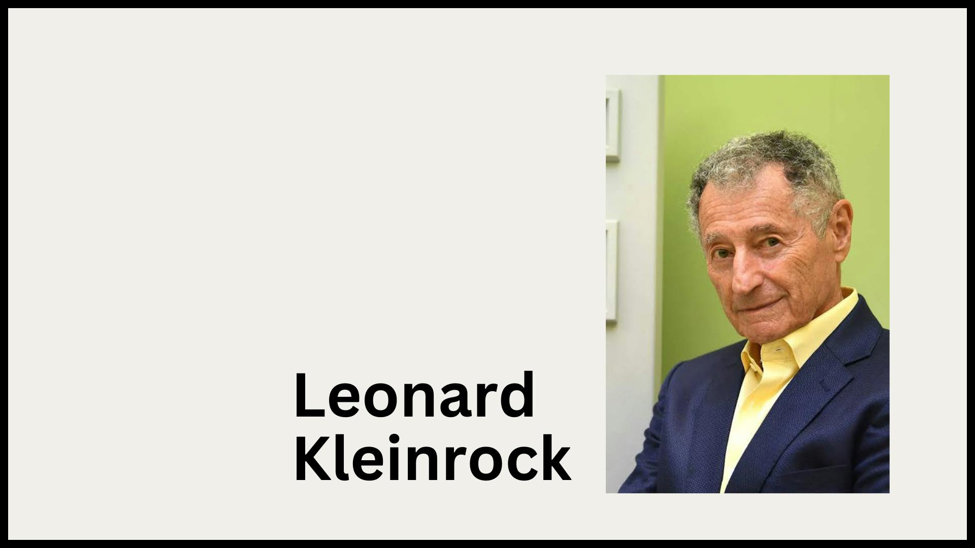 Leonard Kleinrock
