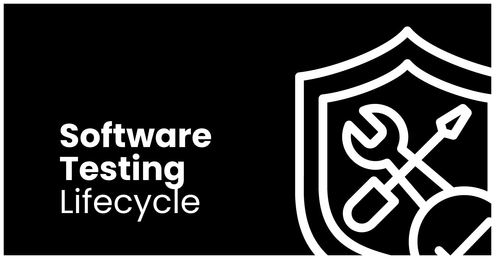 Software Testing Lifecycle (STLC)