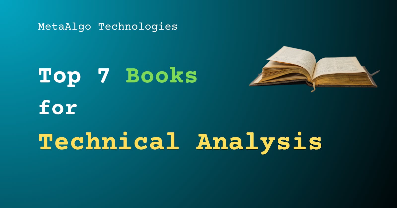 Top 7 Books for Technical Analysis